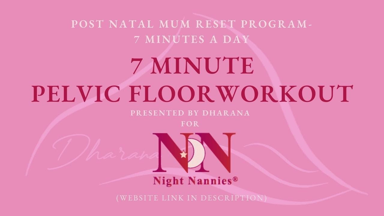 7 Minute Postnatal Pelvic Floor Workout