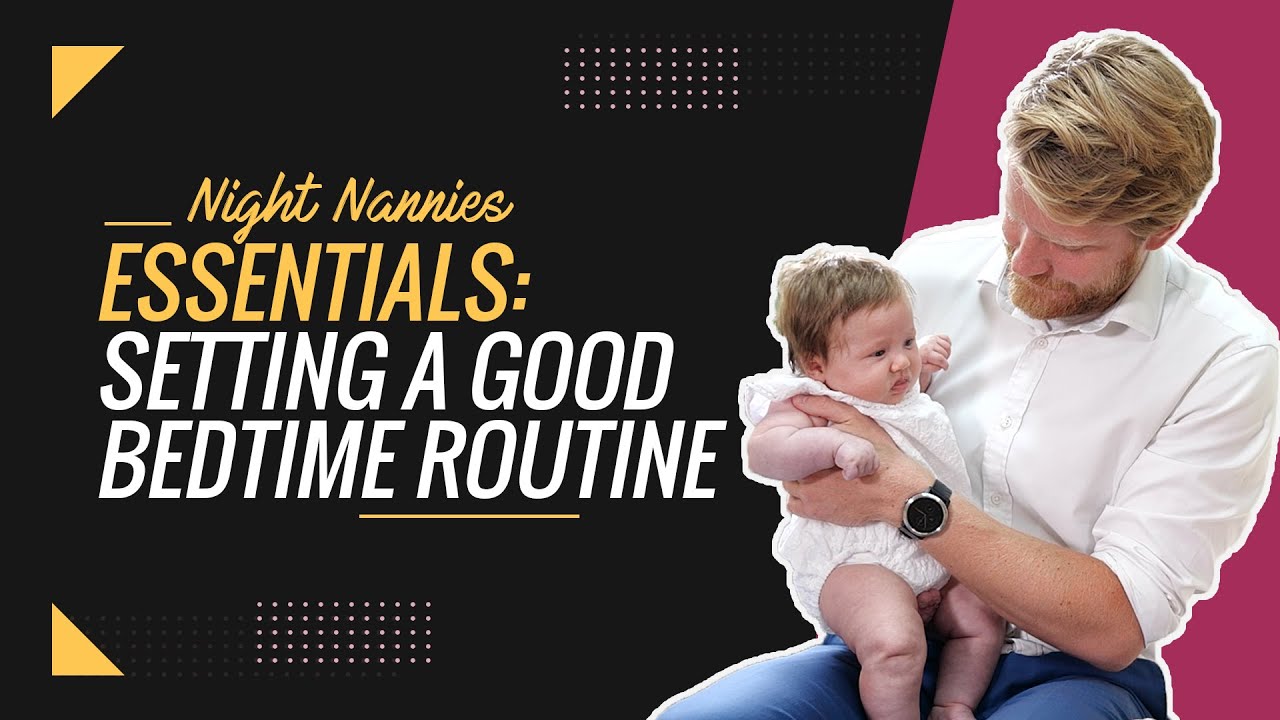Best Bedtime Routine For Your Baby