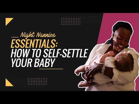 How To Self-Settle Your Baby [4 Quick Tips]